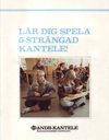 Lär dig spela 5-strängad kantele