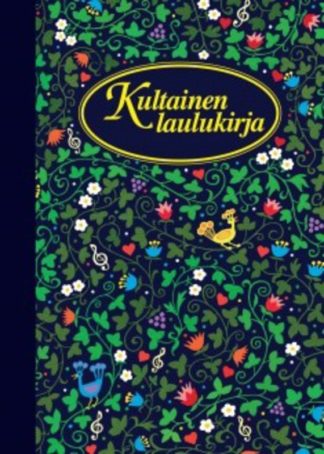 Kultainen Laulukirja melodiat/sanat