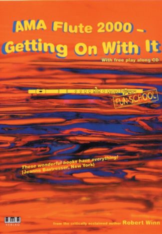 AMA Flute 2000 Getting on with It